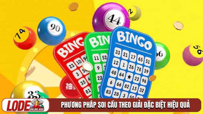 Soi cầu theo giải đặc biệt và bí quyết nhận thưởng lớn 2 Phương pháp Soi cầu theo giải đặc biệt hiệu quả